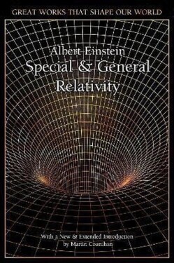 Special and General Relativity - Albert Einstein