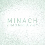 Zimomriavky - Minach