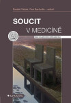 Soucit v medicíně - Petr Bartůněk, Radek Ptáček