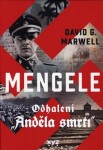 Mengele: Odhalení Anděla smrti