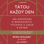 Tátou každý den - Ryan Holiday