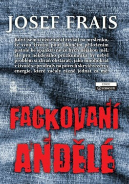 Fackovaní andělé (poškozená) - Josef Frais