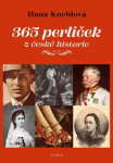 365 perliček z české historie - Hana Kneblová