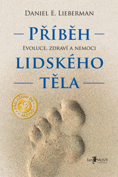 Příběh lidského těla - Daniel E. Lieberman