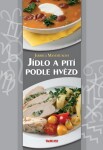 Jídlo pití podle hvězd Jarmila Mandžuková