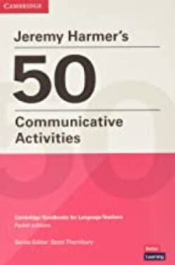 Jeremy Harmer's 50 Communicative Activities - Harmer, Jeremy