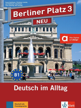 Berliner Platz 3 Neu (B1) – Lehr/Arbeitsbuch + 2CD