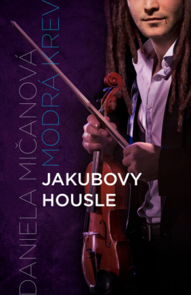 Jakubovy housle - Daniela Mičanová - e-kniha