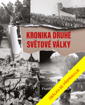 Kronika druhé světové války - František Emmert