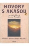 Hovory akášou Antonín Mareš,