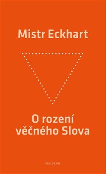 Rození věčného Slova Mistr Eckhart