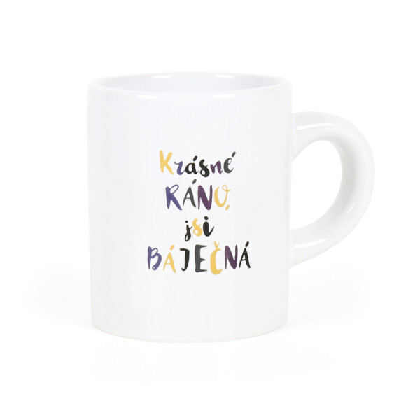 Hrnek - Krásné ráno, jsi báječná - Albi