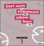 Český jazyk komunikace pro pro