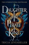 Daughter of the Pirate King Tricia