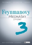 Feynmanovy přednášky z fyziky - revidované vydání - 3.díl - Richard P. Feynman