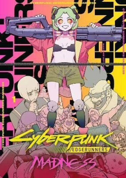 Cyberpunk: Edgerunners MADNESS Volume 1 - Bartosz Sztybor