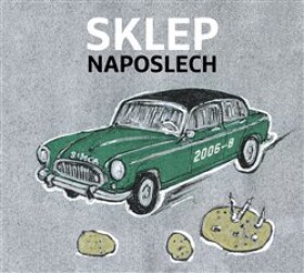 Sklep Naposlech, CD - Divadlo Sklep