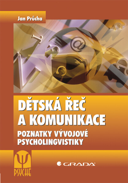 Dětská řeč a komunikace - Jan Průcha