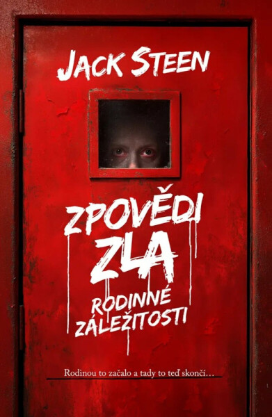 Zpovědi zla - Rodinné záležitosti - Jack Steen