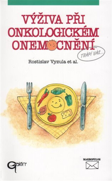 Výživa při onkologickém onemocnění