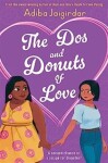 Dos and Donuts of Love Adiba Jaigirdar