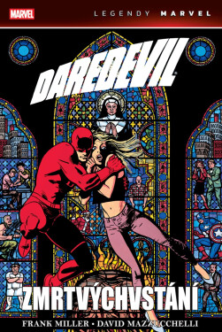 Daredevil: Zmrtvýchvstání (Legendy Marvel) - Frank Miller