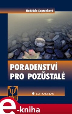 Poradenství pro pozůstalé - Naděžda Špatenková e-kniha