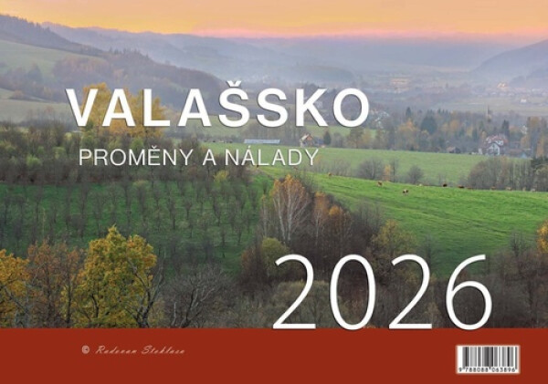 Kalendář 2026 Valašsko/Proměny a nálady - nástěnný - Radovan Stoklasa