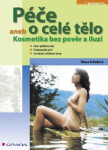 Péče o celé tělo - Vlasta Feřteková