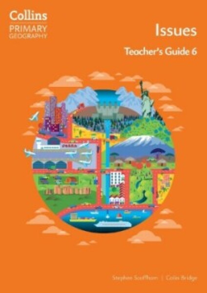 Collins Primary Geography Teacher‘s Book 6 (4th Edition) - Scoffham Stephen