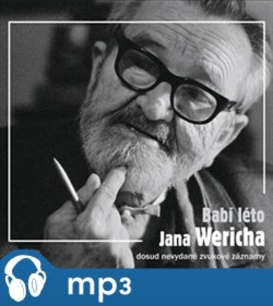 Babí léto Jana Wericha, mp3 - Jan Werich