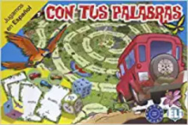 Jugamos en Espaňol: Con tus palabras - kolektiv autorů