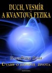 Duch, vesmír kvantová fyzika