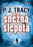 Sněžná slepota (poškozená) - P.J. Tracy