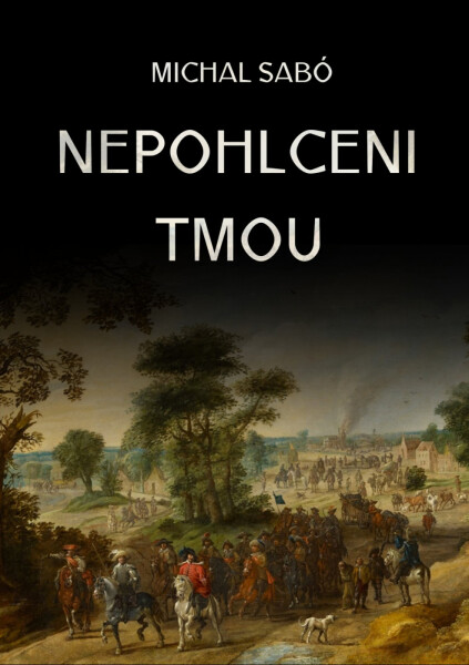 Nepohlceni tmou - Michal Sabó