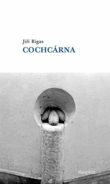 Cochcárna - Jiří Bigas