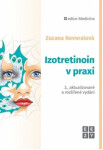 Izotretinoin v praxi - Zuzana Nevoralová