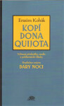 Kopí Dona Quijota Erazim Kohák