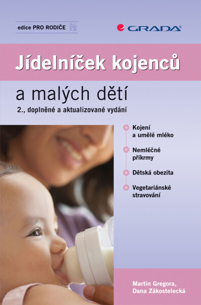 Jídelníček kojenců a malých dětí - Martin Gregora