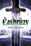 Čas hrůzy - John Gwynne