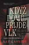 Když domů přijde vlk - Nat Cassidy