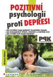 Pozitivní psychologií proti depresi - Akhtar Miriam