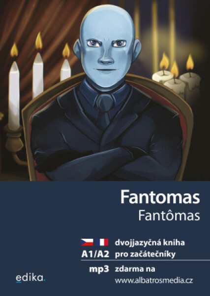 Fantomas A1/A2 - Miroslava Ševčíková - e-kniha