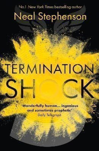 Termination Shock - Neal Stephenson