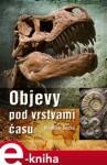 Objevy pod vrstvami času - Vladimír Socha e-kniha