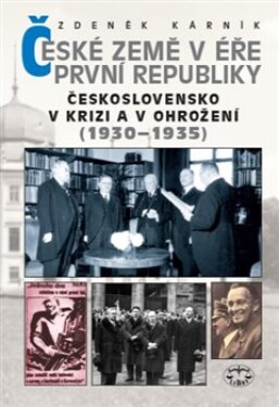 České země éře první republiky Zdeněk Kárník