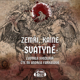 Zemři, Kaine: Svatyně - Ludmila Svozilová