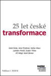 25 let české transformace