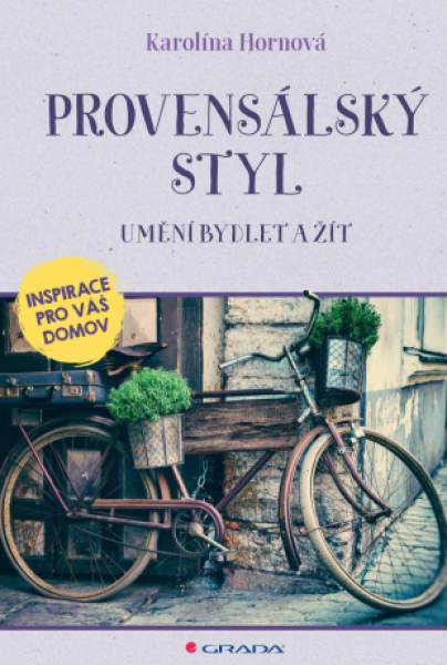 Provensálský styl - Karolína Hornová - e-kniha