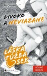 Láska, túžba, sex 2 – Divoko a neviazane - Ali Cronin, Mária Havranová - e-kniha